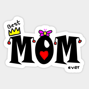 Best Mom Ever Sticker